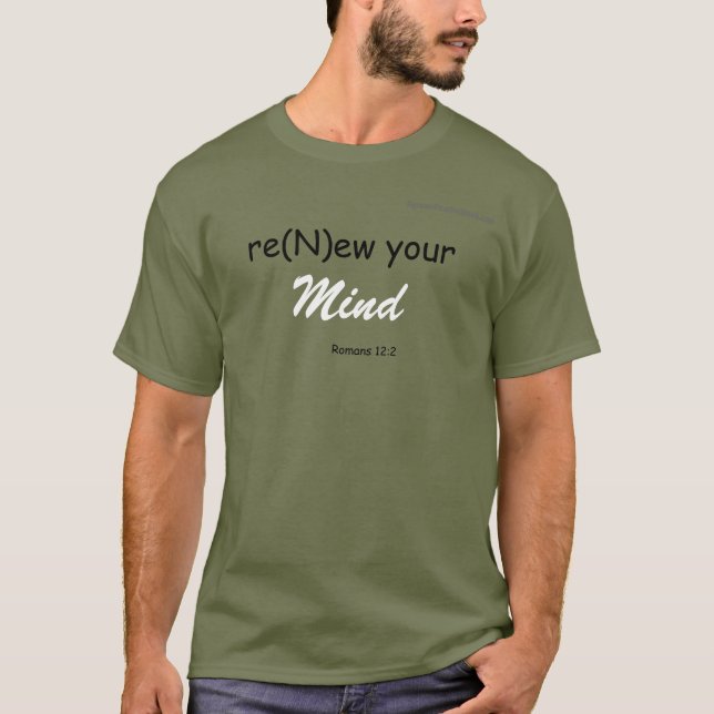 re(N)ew Your Mind  T-Shirt (Front)