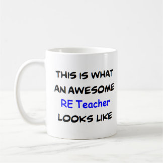 re teacher, awesome coffee mug