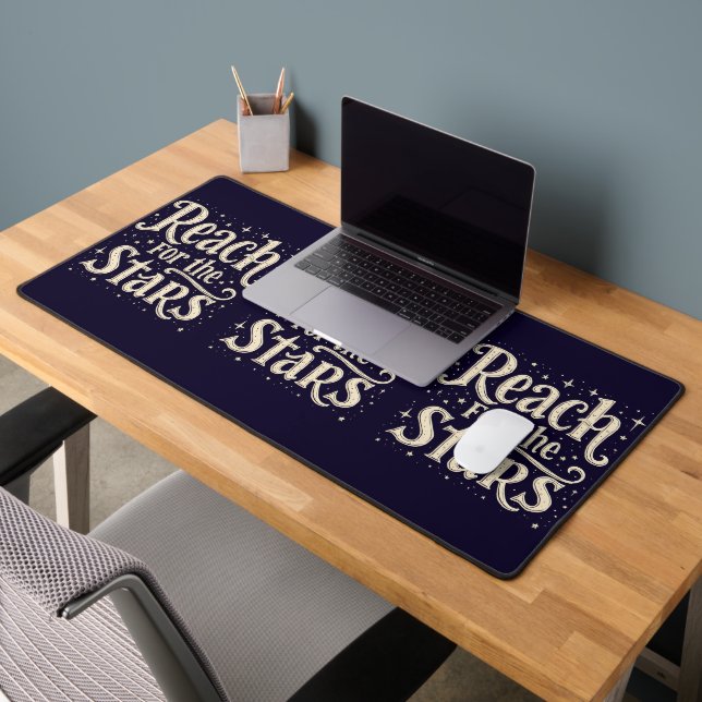 Reach for the Stars Celestial Typography Art Desk Mat (Office 2)
