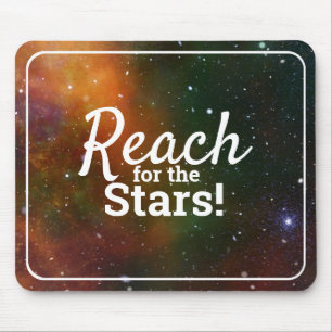 Reach For the Stars Encouragement Cosmos Space Mouse Mat