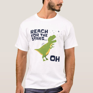 Reach for the Stars Funny T-Rex Short Arms T-Shirt