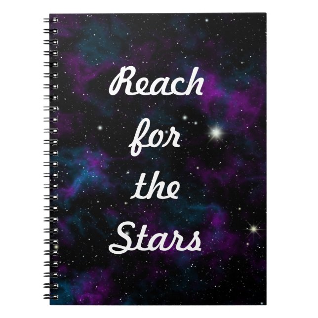 Reach for the Stars Galaxy Inspiring Quote Notebook (Front)