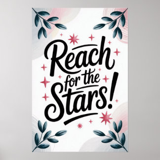 Reach for the Stars – Inspirational Wall Art Print