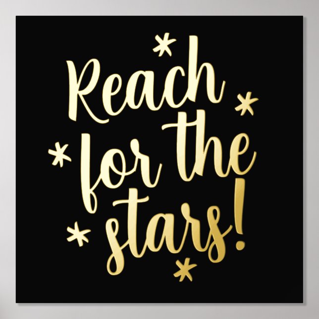 Reach for the Stars Motivational Quote Foil Prints (Front)
