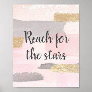 REACH FOR THE STARS - Pink Gold Quote Poster