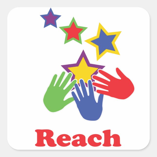 Reach for the Stars Square Sticker (Front)