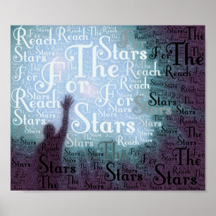 Reach For The Stars Typographic Words Poster