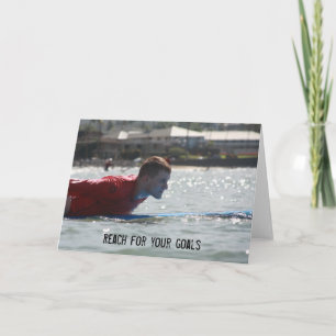 Reach for your goals- Motivational Card