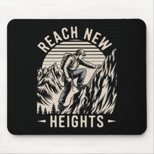 Reach Heights Mountain Climbing Motivation Mouse Mat