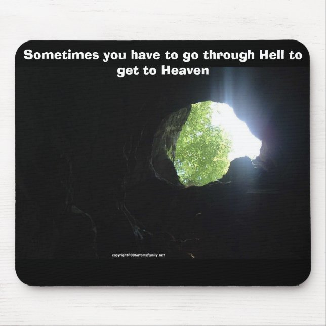 reach higher, Sometimes you have to go through ... Mouse Mat (Front)