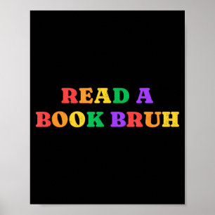Read a book bruh rainbow vintage poster