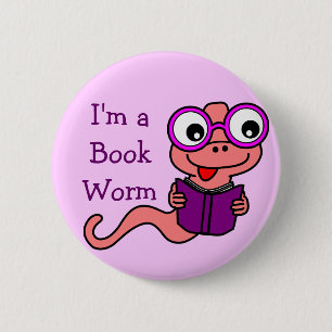 Read a Book Month: I'm a Book Worm 6 Cm Round Badge