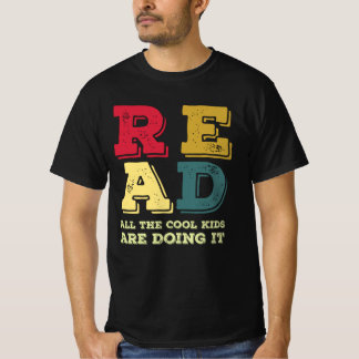 Read All The Cool Kids Are Doing it T-Shirt