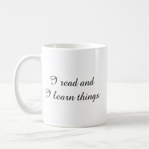 Read and Learn Coffee Mug