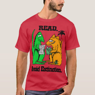 Read Avoid Extinction T-Shirt