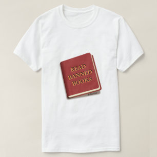 READ BANNED BOOKS - A MisterP Shirt