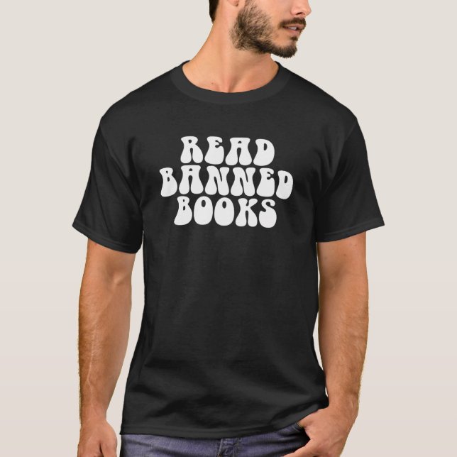 Read Banned Books Book Reading   Book Nerd Librari T-Shirt (Front)