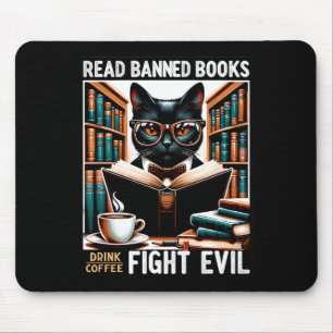 Read Banned Books Drink Coffee Fight Evil Book Rea Mouse Mat