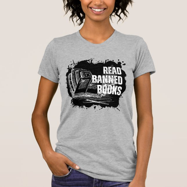 Read Banned Books" Shirt Freedom (Front)