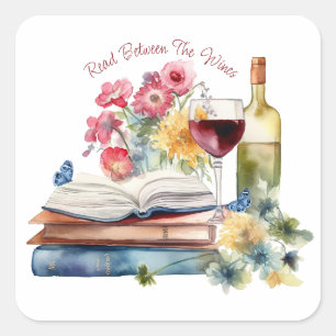 Read Between the Wines Book Lover Square Sticker