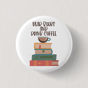 Read Books and Drink Coffee Button