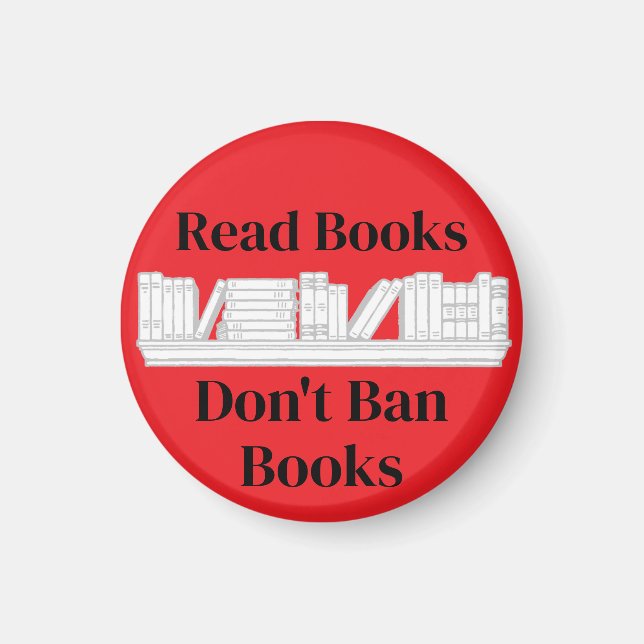 Read Books, Don't Ban Books Magnet (Front)
