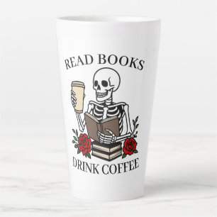 Read Books Drink Coffee Funny Book Lover Skeleton Latte Mug