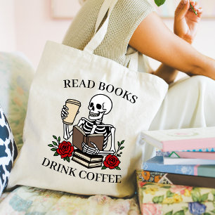 Read Books Drink Coffee Funny Skeleton Book Lover Tote Bag