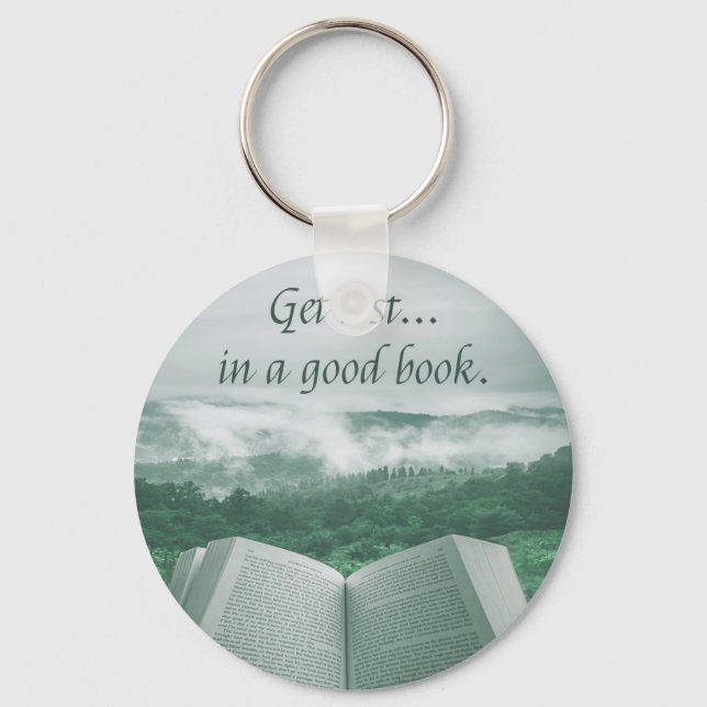 Read Books, Get Lost in a Good Book Key Ring (Front)