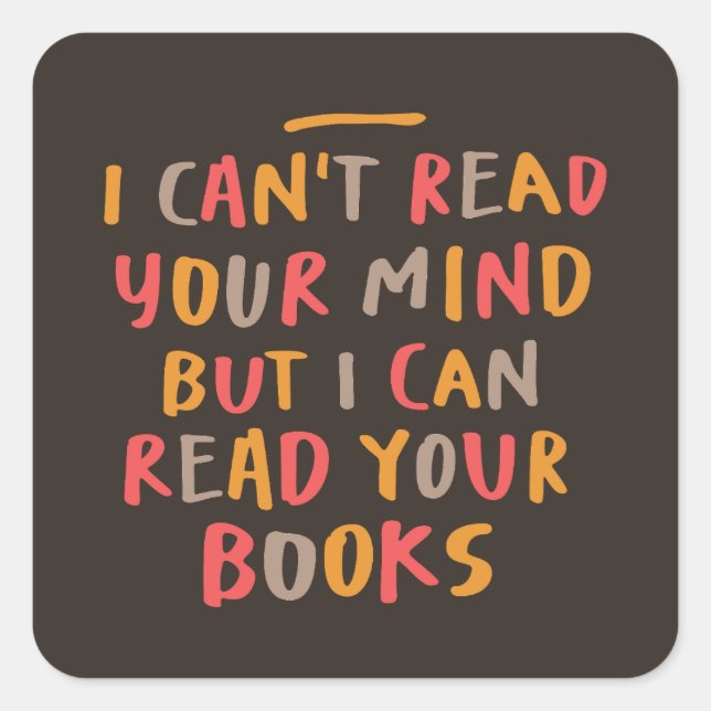 Read Books Mind Reader Funny Square Sticker (Front)