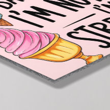 Read Desserts backwards, I'm not fat, I'm Stressed