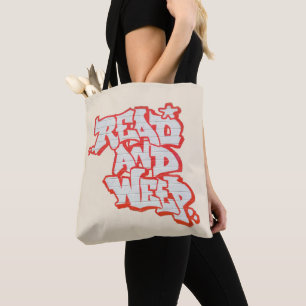 Read 'em and Weep. Tote Bag