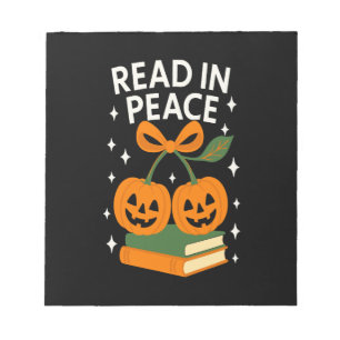 Read in Peace Funny Halloween Book Notepad