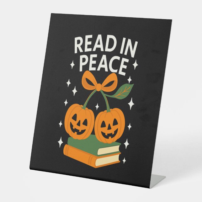 Read in Peace Funny Halloween Book Pedestal Sign (Front)