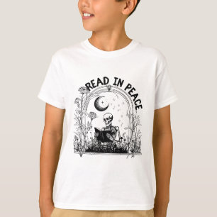 Read In Peace Spooky Teacher Skeleton Read Book Ha T-Shirt