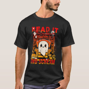 Read It and Scream Ghost Funny Haunted Book Nook A T-Shirt
