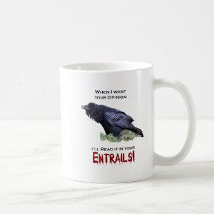 Read it in your Entrails Coffee Mug