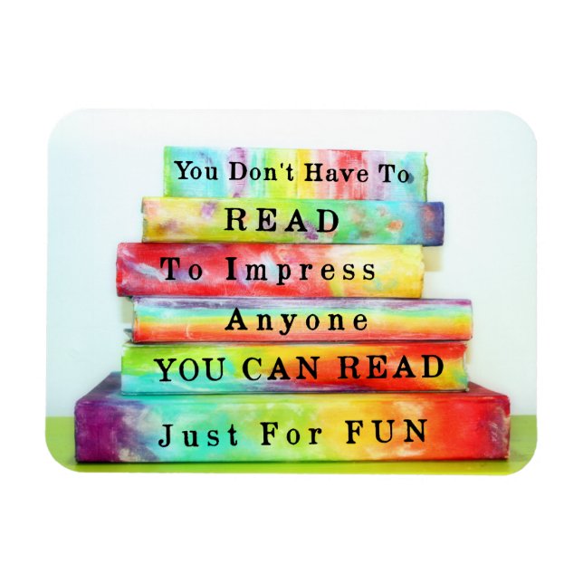 Read Just For Fun Magnet (Horizontal)