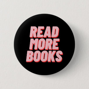 READ MORE BOOKS 6 CM ROUND BADGE