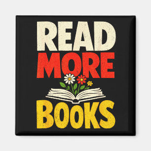 Read more books bold flower bookworm motivational magnet