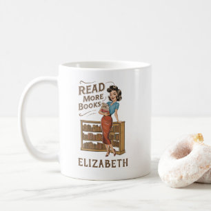 Read More Books Bookish Lover Quote Coffee Mug