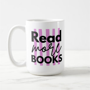 Read More Books Coffee Mug