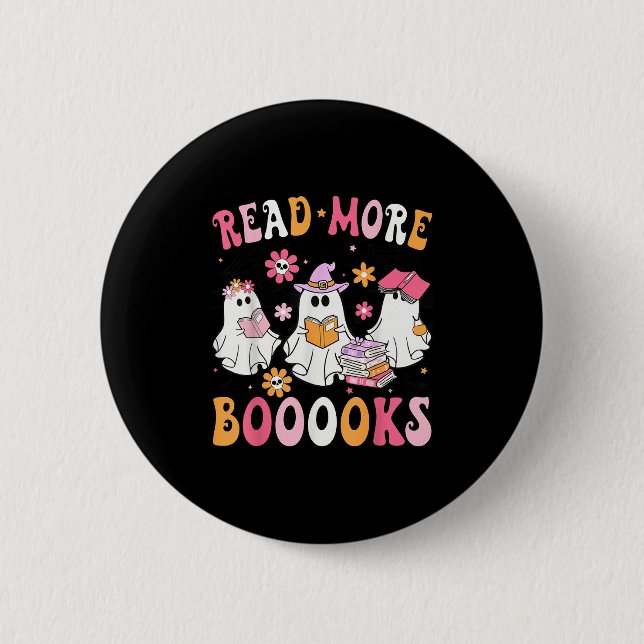 Read More Books Ghosts Reading Book Funny Teacher  6 Cm Round Badge (Front)