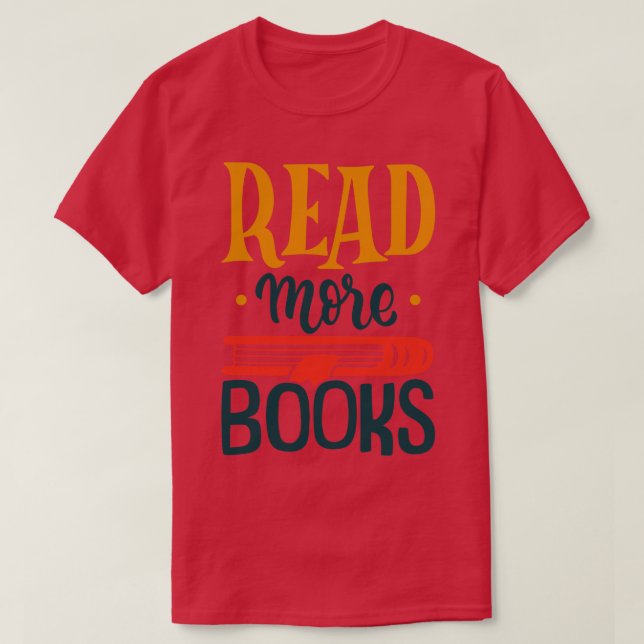 Read More Books T-Shirt (Design Front)