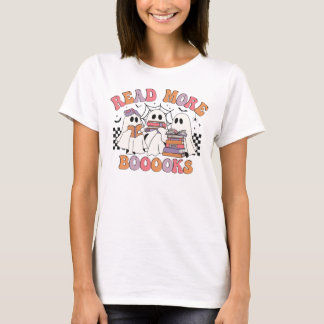 Read More Books Teacher Halloween  T-Shirt
