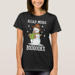Read More Booooks Christmas Library Snowman Readin T-Shirt<br><div class="desc">Read More Booooks Christmas Library Snowman Reading Books</div>