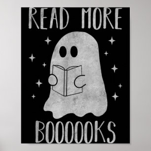 Read More Boooooks Funny Cute Halloween Ghost Read Poster
