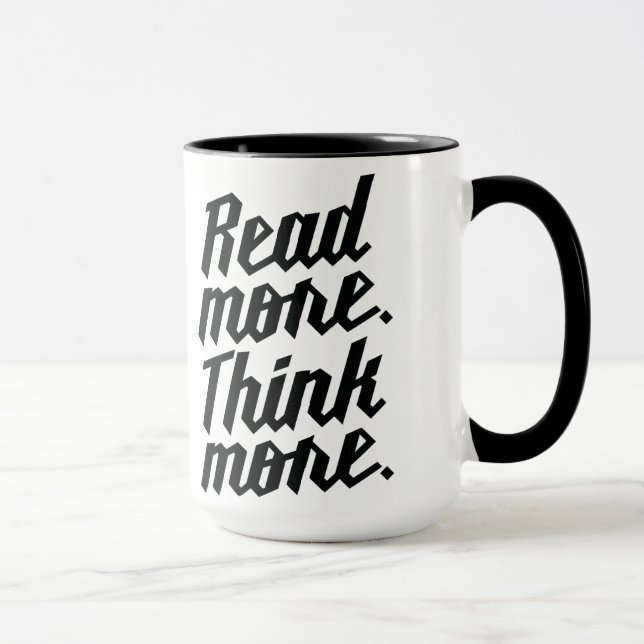 Read More Think More Mug (Right)