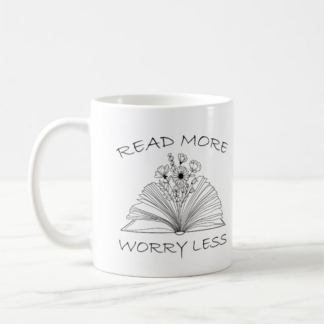 Read More Worry Less, Funny Book Quote Coffee Mug (Left)
