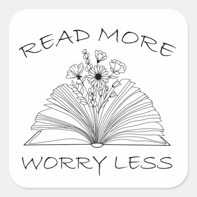 Read More Worry Less, Funny Book Quote Square Sticker (Front)